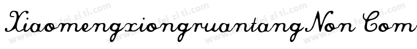 XiaomengxiongruantangNon Commercial字体转换